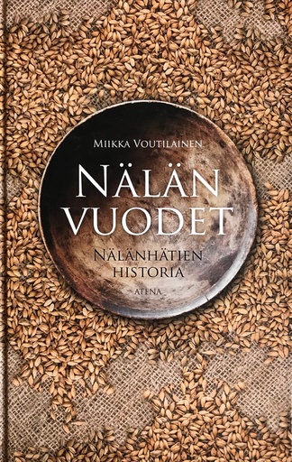 [CA - Kirjat] Nälän vuodet - Nälänhätien historia
