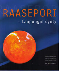 [CA - Kirjat] Raasepori – kaupungin synty