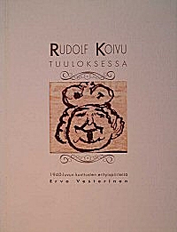 [CA - Kirjat] Rudolf Koivu Tuuloksessa