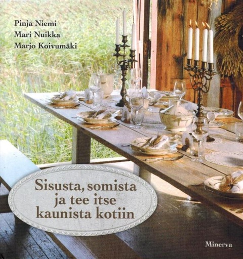[CA - Kirjat] Sisusta. somista ja tee itse kaunista kotiin