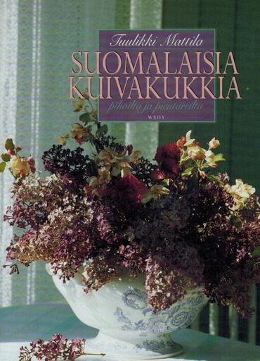 [CA - Kirjat] Suomalaisia kuivakukkia