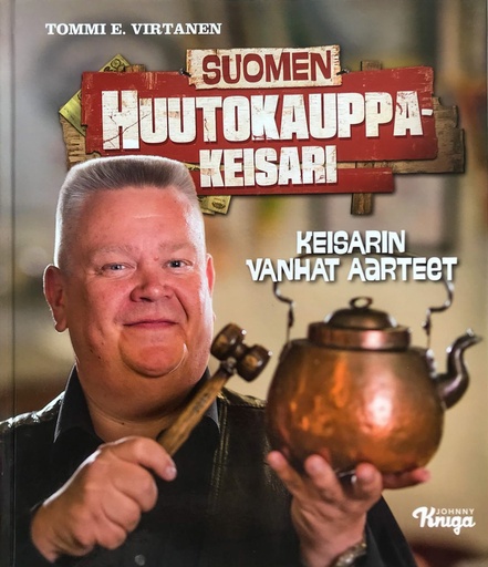 [CA - Kirjat] Suomen Huutokauppa-keisari
