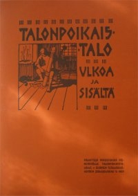 [CA - Kirjat] Talonpoikaistalo ulkoa ja sisältä
