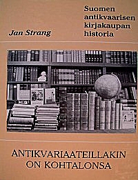 [CA - Kirjat] Antikvariaateillakin on kohtalonsa