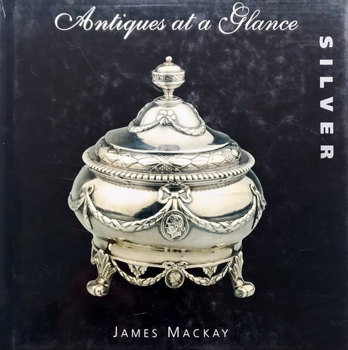 [CA - Kirjat] Antiques at a glance- Silver
