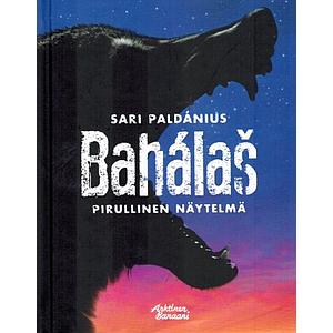[CA - Kirjat] Bahálaš - Pirullinen näytelmä