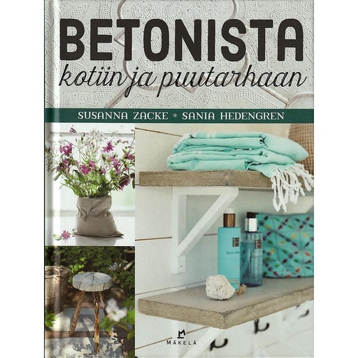 [CA - Kirjat] Betonista kotiin ja puutarhaan