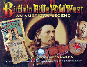 [CA - Kirjat] Buffalo Bill's Wild West - An American Legend
