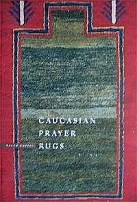 [CA - Kirjat] Caucasian Prayer Rugs