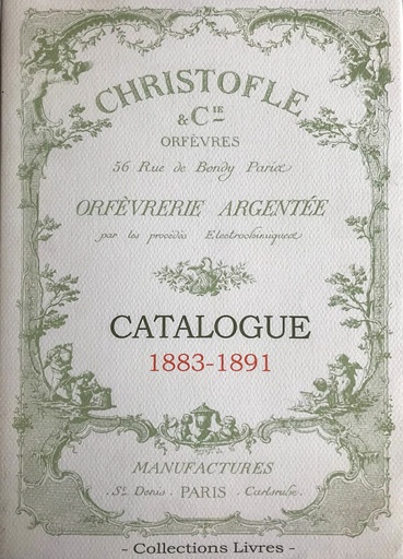 [CA - Kirjat] Christofle Orfèvrerie Argentée Catalogue 1883-1891