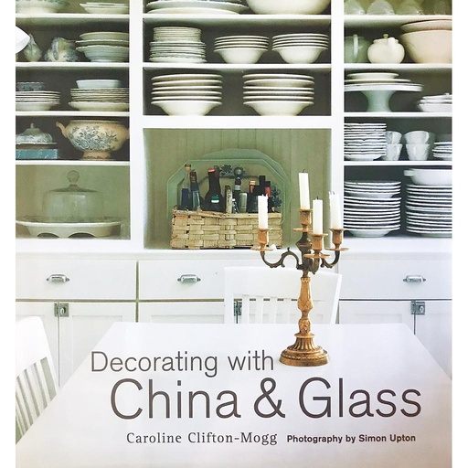[CA - Kirjat] Decorating with China & Glass
