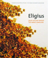 [CA - Kirjat] Eligius - jalot kullan takojat
