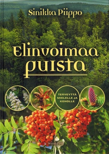 [CA - Kirjat] Elinvoimaa puista