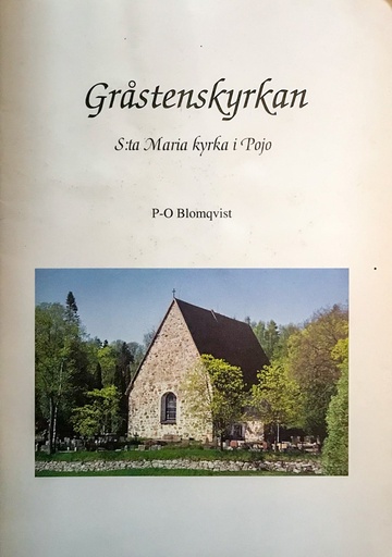 [CA - Kirjat] Gråstenskyrka S:ta Maria kyrka i Pojo