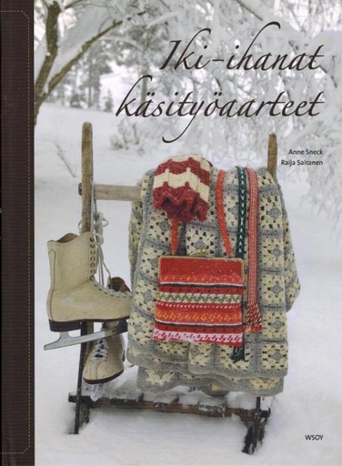 [CA - Kirjat] Iki-ihanat käsityöaarteet