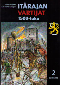 [CA - Kirjat] Itärajan vartijat 1500-luku