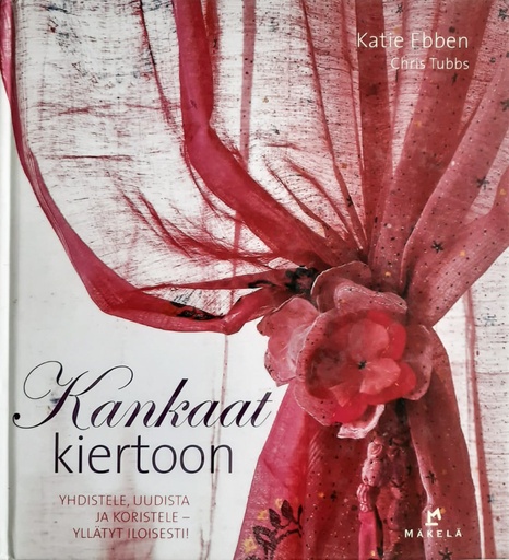[CA - Kirjat] Kankaat kiertoon
