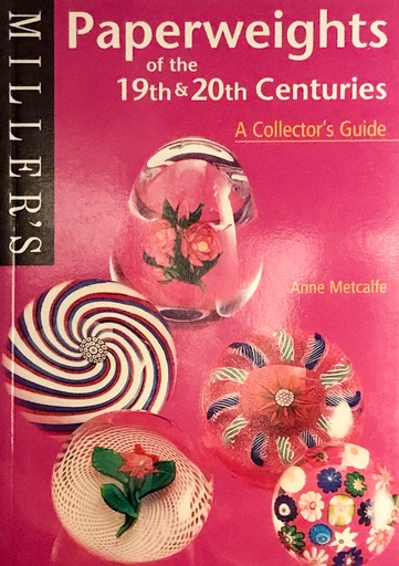 [CA - Kirjat] Paperweights of the 19th & 20th Century