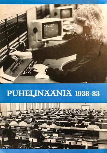 [CA - Kirjat] Puhelinääniä 1938-83