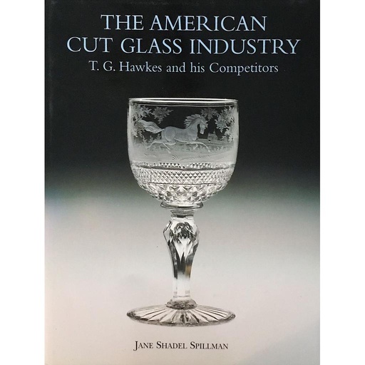 [CA - Kirjat] The American Cut Glass Industry
