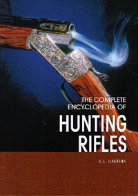 [CA - Kirjat] The Complete Encyclopedia of Hunting Rifles
