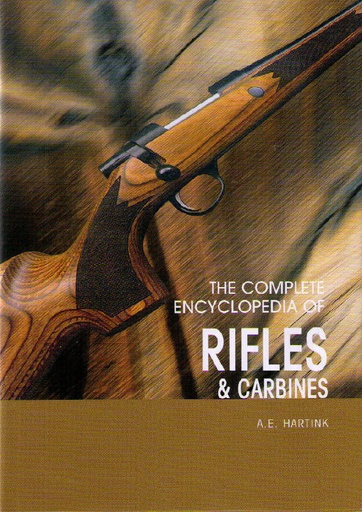 [CA - Kirjat] The Complete Encyclopedia of Rifles & Carbines