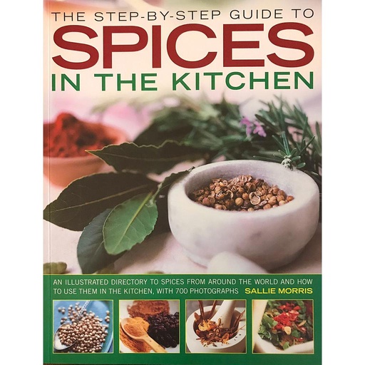 [CA - Kirjat] The Step-By-Step Guide to Spices in the Kitchen