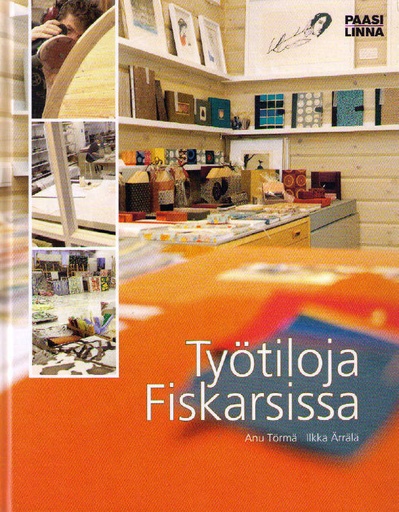 [CA - Kirjat] Työtiloja Fiskarsissa