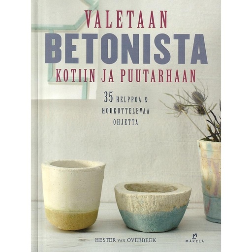 [CA - Kirjat] Valetaan betonista