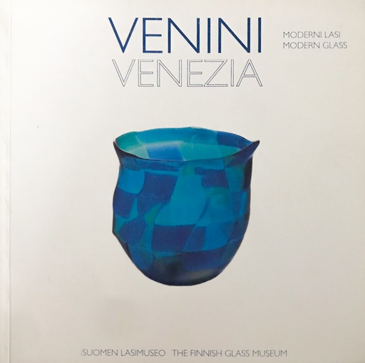 [CA - Kirjat] Venini Venezia - Moderni lasi